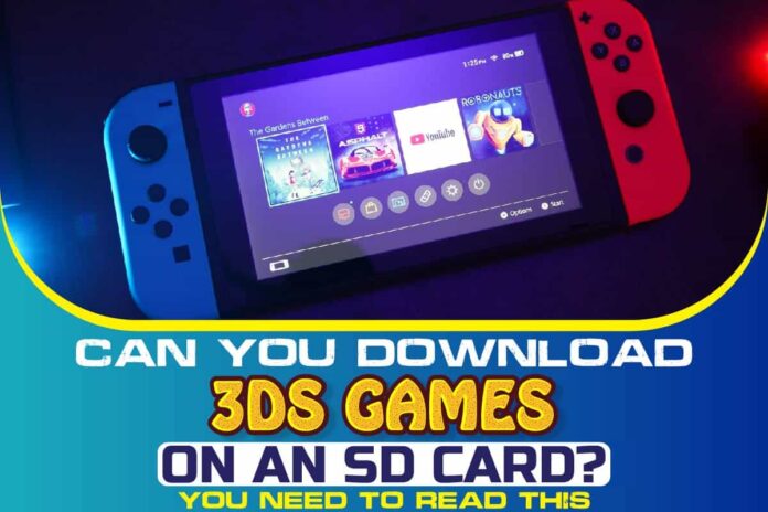 Can You Download 3DS Games On An SD Card