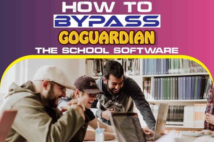 How to Bypass GoGuardian